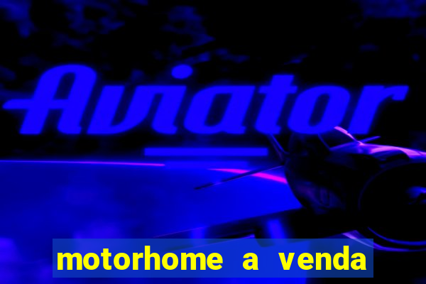 motorhome a venda barato olx porto alegre rs